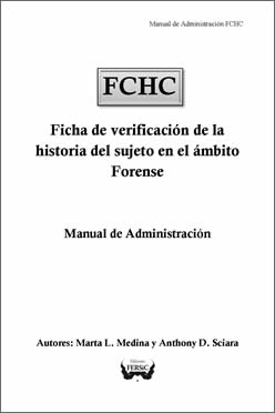 FCHC - Ficha de verificación de la historia del sujeto en el ámbito forense